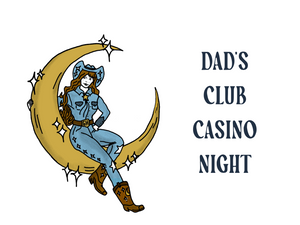 Sign & Go:  Dad's Club Casino Night (Nov.2)